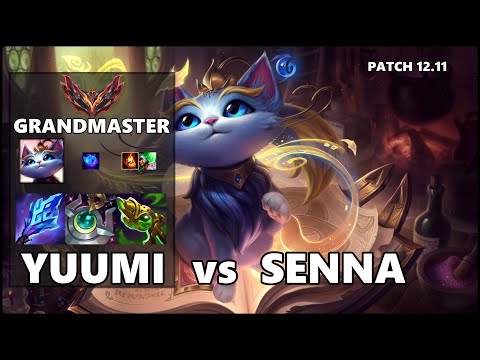SEASON 12 GRANDMASTER Support Gameplay - YUUMI vs SENNA Patch 12.11