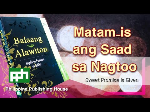 Matam is ang Saad sa Nagtoo   Balaang Alawiton #106