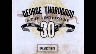 Move It On Over-George Thorogood