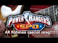 Power Rangers SPD Theme Song Tamil AR Rahman Song Power Rangers Title Song AR Rahman