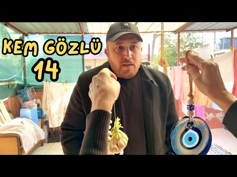Kem Gözlü 14 -Skeç