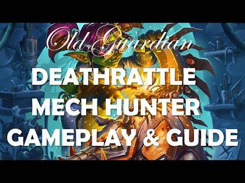 Deathrattle Hunter / Secret Mech Hunter deck guide (Hearthstone Rise of Shadows)