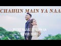 (COVER INDIA) Chahun Main Ya Naa - Putri Isnari & Ridwan