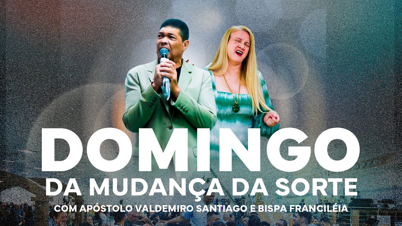 DOMINGO DA MUDANÇA DA SORTE 19/01/25 #ApóstoloValdemiro