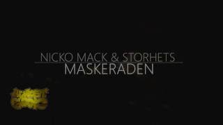 Nicko Mack & Storhets - Maskeraden (Prod. IceTail) (2016)