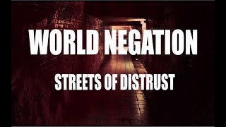 WORLD NEGATION - Streets Of Distrust (OFFICIAL LYRIC VIDEO)