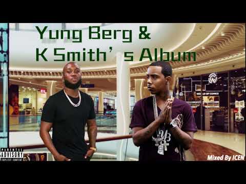 Yung berg & K Smith's album