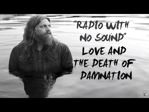 Radio With No Sound - The White Buffalo