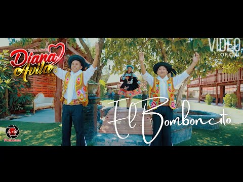 EL BOMBONCITO / DIANA AVILA / HUAYLARSH