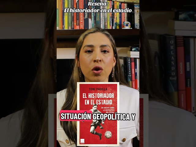 Vídeo relacionado con El historiador en el estadio: La geopolítica del fútbol (Principal Historia)