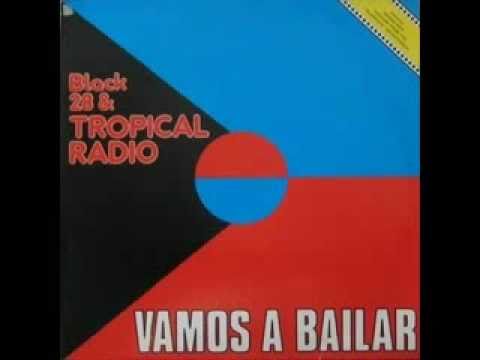 Black 28  Tropical Radio   Vamos A Bailar