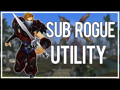 PERFECT EXAMPLE OF SUB ROGUE UTILITY - Sub Rogue PvP WoW 6.2.4