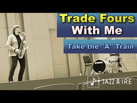 Trade Fours on "Take the A Train" | Play Jazz with Me