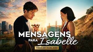Mensagens para Isabelle | Trailer | Dublado (Brasil) (FHD)