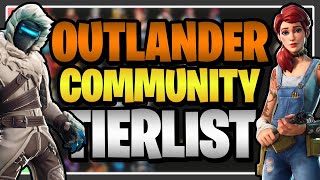 My Community Ranked EVERY OUTLANDER in Fortnite Save the World! (Outlander Tier List)