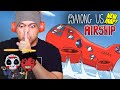 NEW MAP NEW LIES LOL AMONG US AIRSHIP
