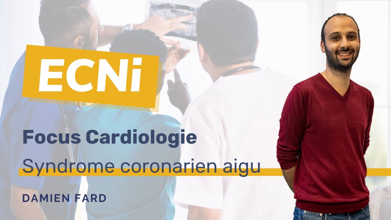 ECNi - Cardiologie - Syndrome coronarien aigu