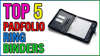 TOP 5 Best Padfolio Ring Binders 2026
