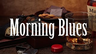 Morning Blues - Positive Blues and Modern Rock Music to Wake Up