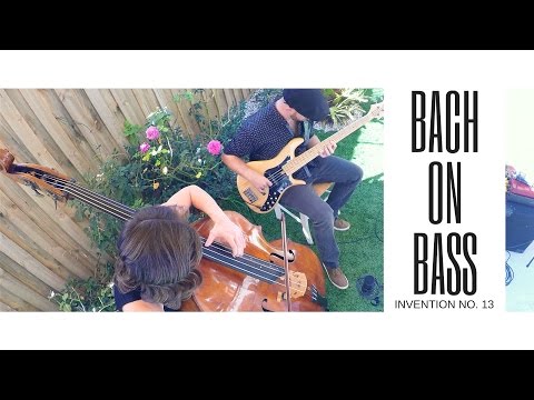 Electric & Double Bass Duet // Bach Invention No.13 - A Minor