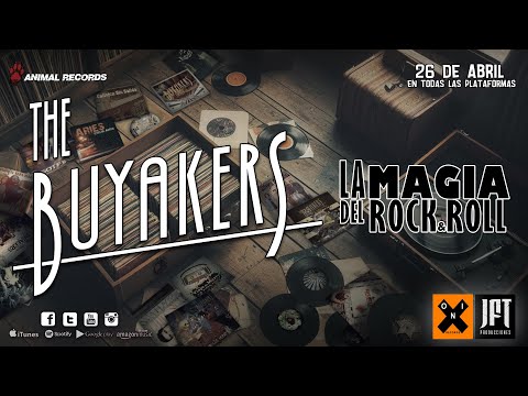 The Buyakers - La Magia Del Rock & Roll (VIDEOCLIP OFICIAL 2024)