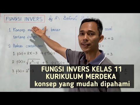 FUNGSI INVERS KELAS 11, KONSEP DAN CONTOH SOAL mudah dipahami