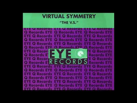 Virtual Symmetry - The V.S. (Original Mix) (1994)