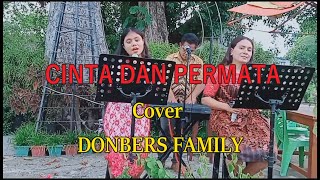 Download lagu Lagu Nostalgia PANBERS (CINTA DAN PERMATA)cover By-DONBERS FAMILY Channel  (DFC) Malaka mp3