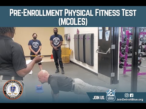 Pre-Enrollment Physical Fitness Test for MCOLES