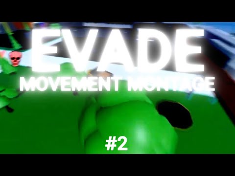 TIX BLASTERZ | EVADE MOVEMENT MONTAGE #2