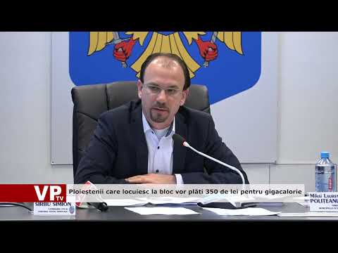 Ploieștenii care locuiesc la bloc vor plăti 350 de lei pentru gigacalorie
