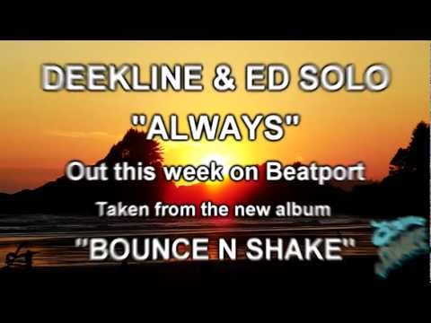 Deekline & Ed Solo - Always RIP (Promo Video)