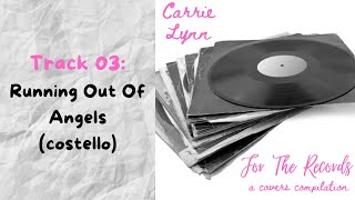 03 Running Out Of Angels
