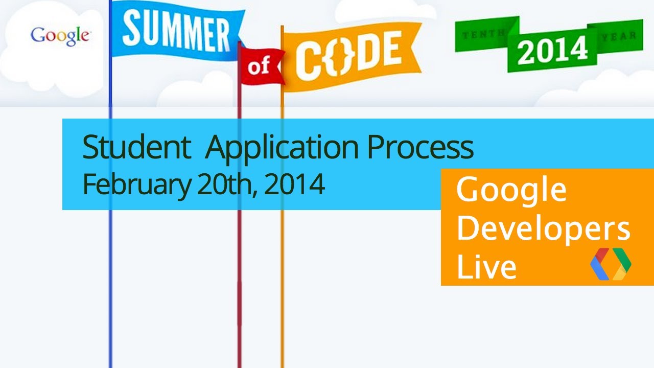 Google Summer of Code 2014, Student Application Process