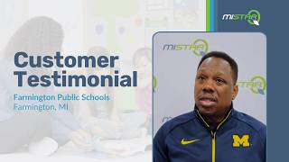 Customer Testimonial from Farmington Public Schools - MISTAR-Q SIS