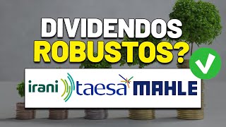 🚨FIQUE ATENTO NESSAS AÇÕES: MAHLE METAL LEVE, IRANI e TAESA | LEVE3 RANI3 e TAEE11