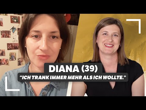 Alkohol war ihr Ausgleich – Gesichter hinter der Sucht: Diana