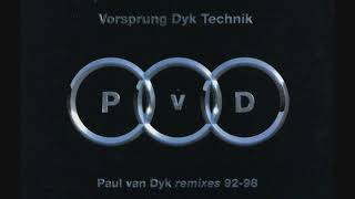 Paul van Dyk ‎– Vorsprung Dyk Technik: Remixes 92-98. CD1
