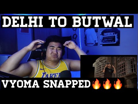 "DELHI to BUTWAL" - REACTION | VYOMA X PARADOX (OfficialMusicVideo) Prod by @Lay Zy​ & @Ishtag |