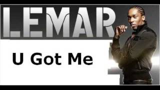 Lemar - U Got Me