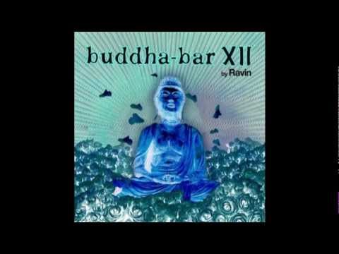 Buddha Bar XII- by Ravin/Chaim-Thrill You