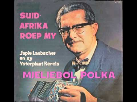 Boeremusiek-Japie Laubscher-Mieliebol Polka