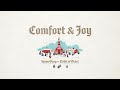 Comfort And Joy