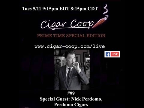 Prime Time Special Edition 99: Nick Perdomo, Perdomo Cigars