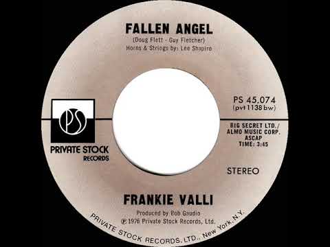 1976 HITS ARCHIVE: Fallen Angel - Frankie Valli (stereo 45)