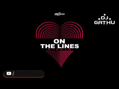 ON THE LINE RIDDIM DJ GATHU ft Chris Martin, Cecile, Busy Signal & D Major