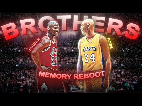 [4K] Kobe and Jordan - Edit [Memory Reboot]