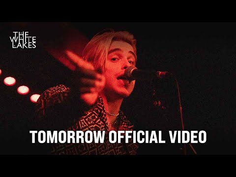 The White Lakes - Tomorrow (Official Music Video)
