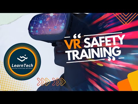 LearnTech - MVST Virtual Reality Safety Training Demo