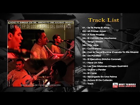Lacho Ft. Enrique Los Del Arroyo Ft. Cris MG (En Vivo Fp Alegres Del Barranco 2016) "DISCO COMPLETO"